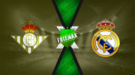 real betis futemax,futemax gratis real madrid